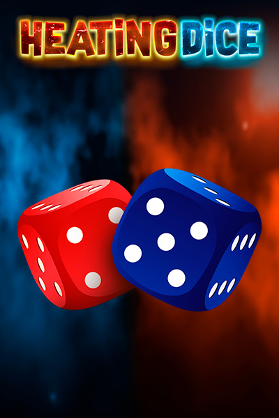 Heating Dice